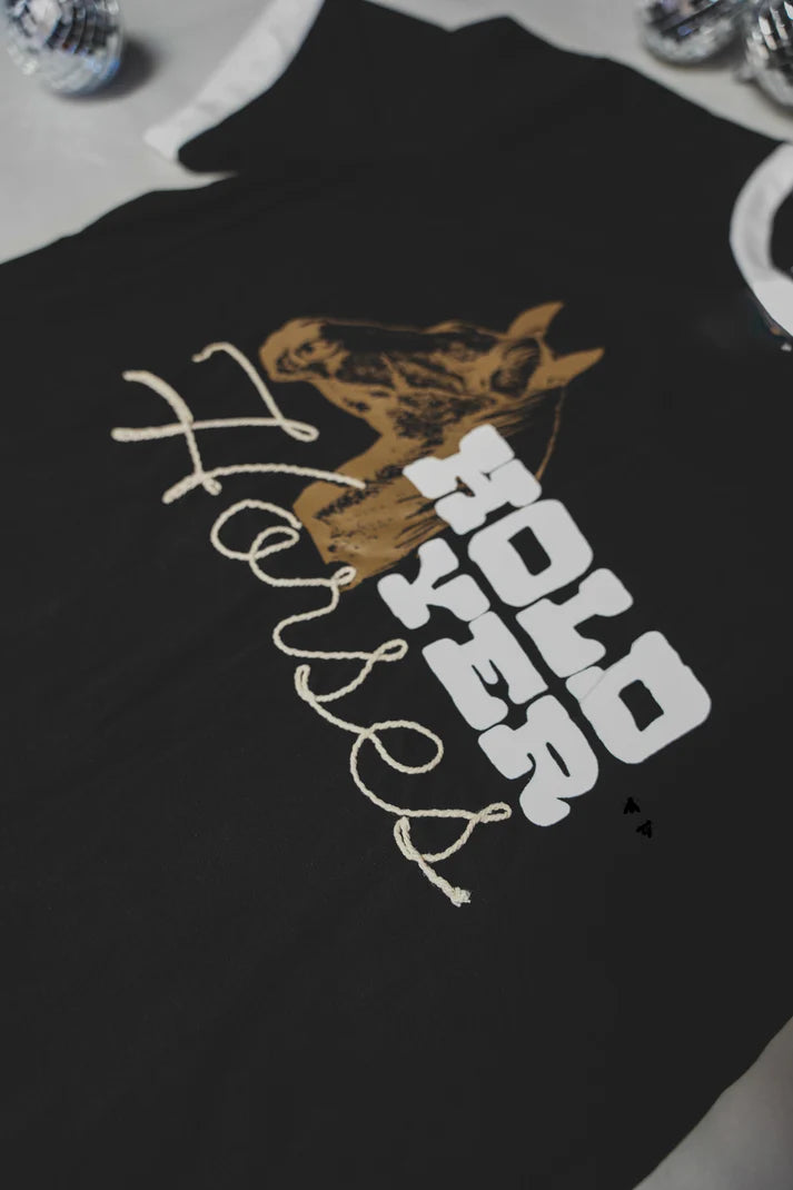 2 Fly Co Hold Yer Horses Tee