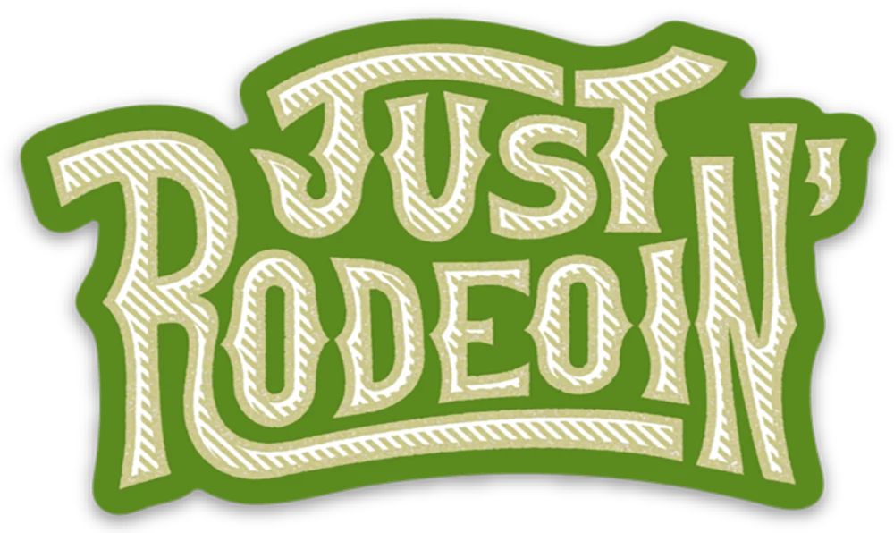 Dale Brisby's Rodeo Time Just Rodeoin Decal
