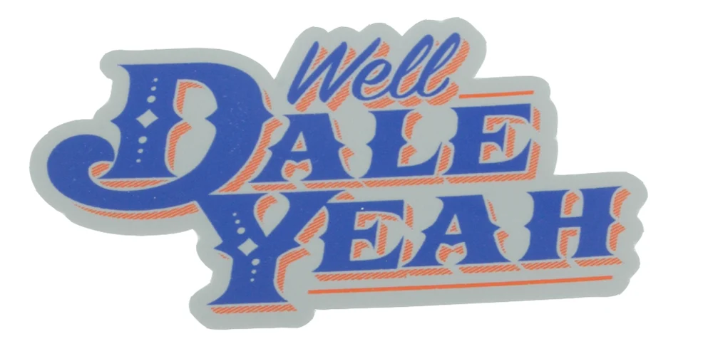 Dale Brisby's Rodeo Time Well Dale Yeah Decal